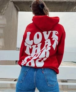 It's Juliet Love That For You Sweatshirt Hoodie